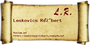 Leskovics Róbert névjegykártya